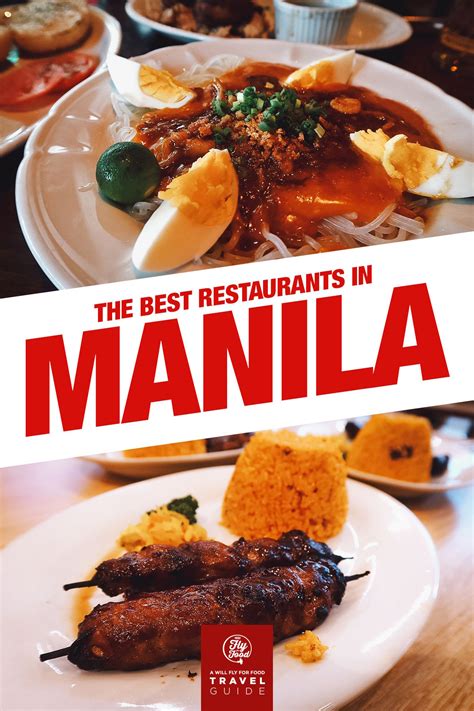 Restaurants In Manila Youll Want To Fly For Will Fly For Food