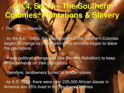 Ppt Ch Sec The Southern Colonies Plantations Slavery