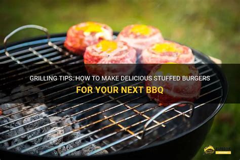 Grilling Tips How To Make Delicious Stuffed Burgers For Your Next Bbq Shungrill