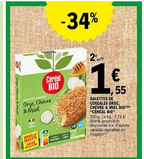 Promo Galettes De C R Ales Orge Ch Vre Miel Bio C R Al Bio Chez E