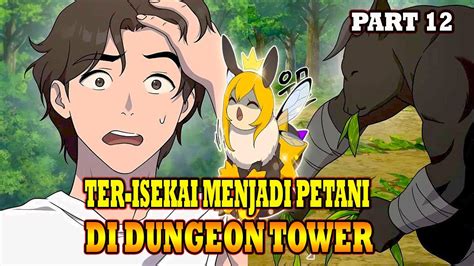 Ter Isekai Menjadi Petani Di Dungeon Tower Pencuri Minotour Ox