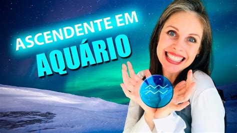 Ascendente Em Aqu Rio Descubra O Seu Youtube