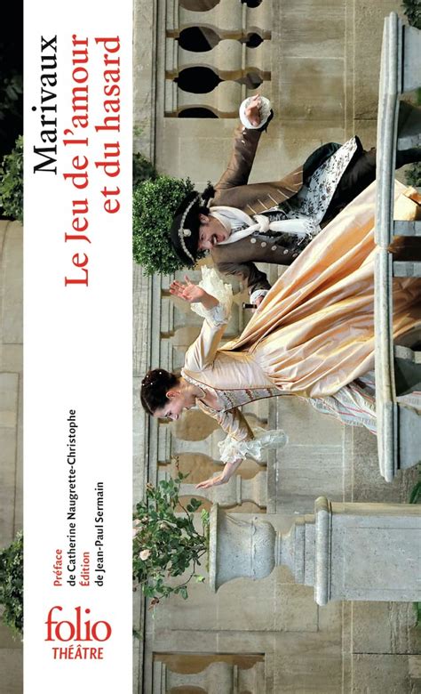 Le Jeu De L Amour Et Du Hasard Marivaux Pierre Carlet Amazon De B Cher