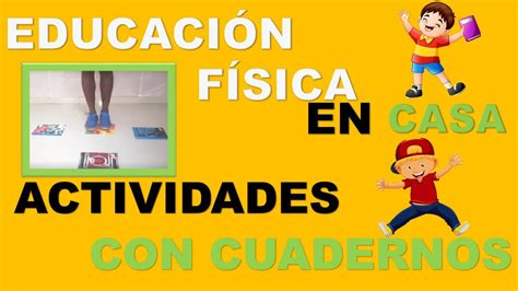 Educación Física En Casa 📙actividades Con Cuadernos📗 Youtube