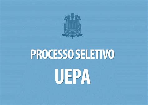 Uepa Est Dispon Vel Lista De Aprovados Na Repescagem Do Prosel