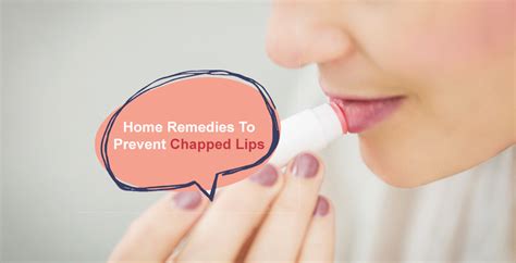 Home Remedies To Prevent Chapped Lips Trafali