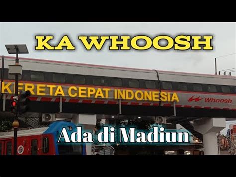 Kereta Cepat Whoosh Ada Di Madiun Di Bogowonto Culinary Center Bcc Jl