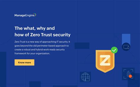 Zero Trust Security Solutions Implement Zero Trust Manageengine