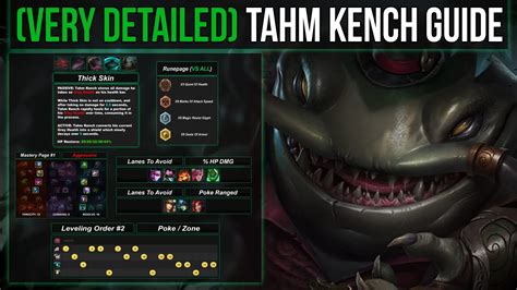 Very Detailed Tahm Kench Guide Youtube