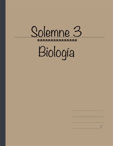 Solemne Bio 3 estudia Solemne 3 Biología ddddddddddddddd