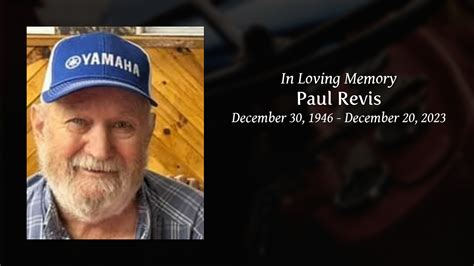 Paul Revis Tribute Video