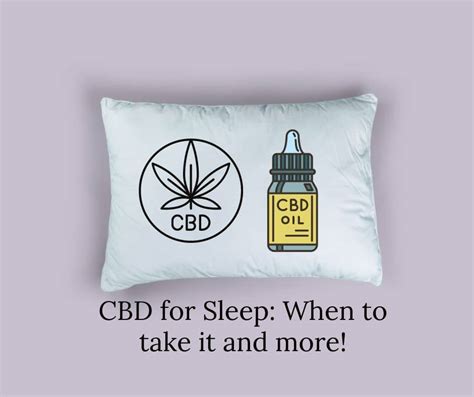 CBD for Sleep: When to Take CBD Oil for Sleep? - Vino Herb