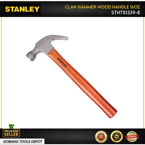 Stanley Claw Hammer Wood Handle 16oz 450g Stht51339 8 Shopee