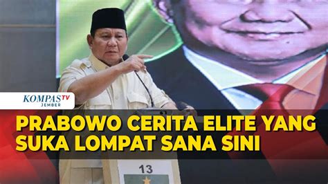 Momen Prabowo Subianto Cerita Elite Yang Suka Lompat Sana Sini Gonta