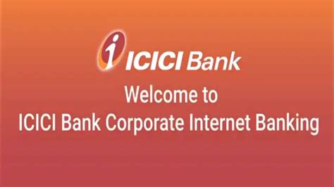 Icici Bank Corporate Internet Banking Icici Bank Cib Login Icici