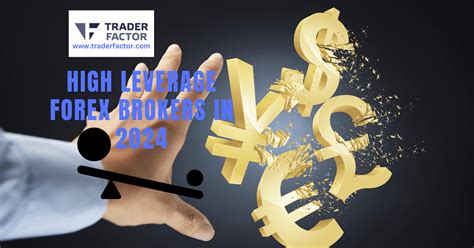 High Leverage Forex Brokers In Traderfactor