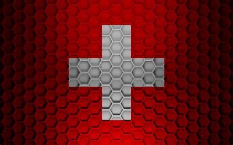 Download Wallpapers Switzerland Flag 3d Hexagons Texture Switzerland 3d Texture Switzerland