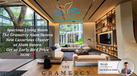 The Gramercy Alam Sutera Get Ur Early Bird Price Now Pre Launch New