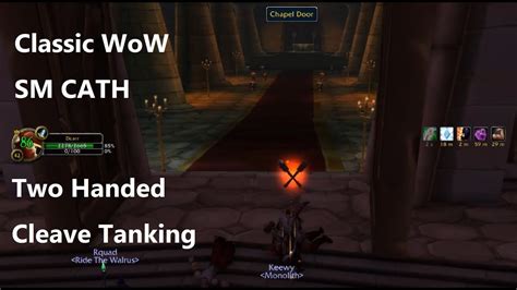 Classic Wow Two Hand Cleave Tanking Sm Cath Ravager Youtube