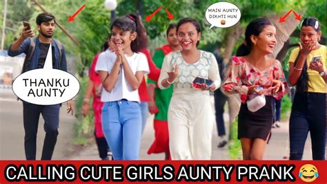 Calling Cute Girls Aunty Prank 😂 Prank In India Raj Prank Youtube