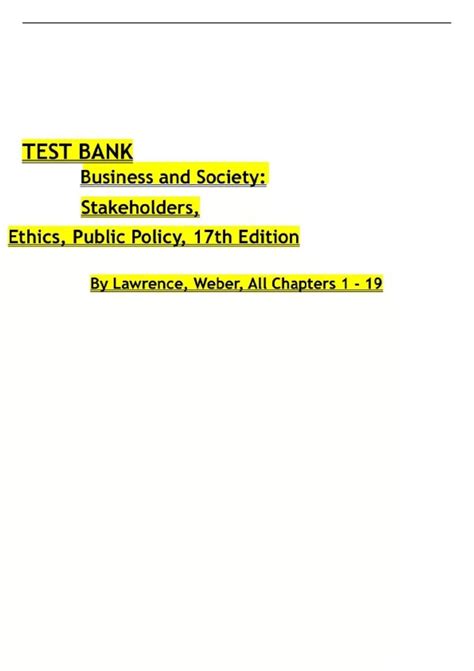 TEST BANK BUSINESS AND SOCIETY: STAKEHOLDERS, ETHICS, PUBLIC POLICY