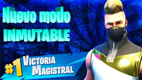 Ganando En El Nuevo Modo Inmutable Fortnite Battle Royale Anel G