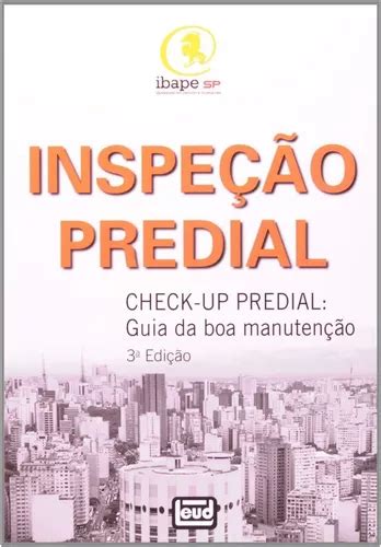 Inspe O Predial Check Up Predial Guia Da Boa Manuten Mercadolivre