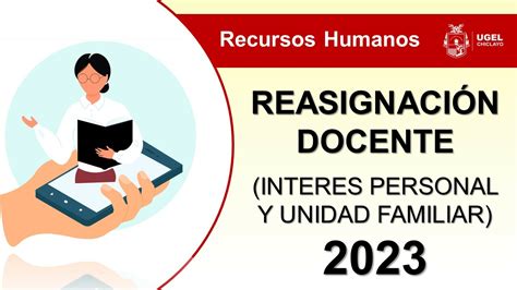 Proceso De Reasignaci N Docente Campa As Unidad De Gesti N