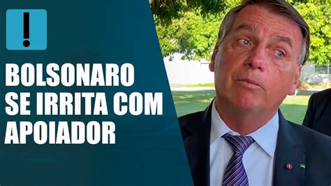 Bolsonaro Se Irrita Apoiador Ap S Pergunta Sobre Z Trov O Youtube