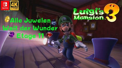 Luigi S Mansion 3 Alle Juwelen I Welt Der Wunder I Etage 11 I Guide