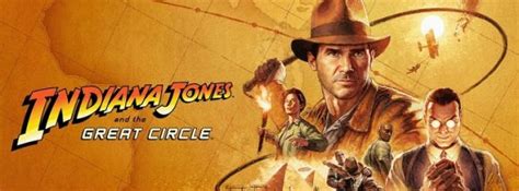 Indiana Jones and the Great Circle La bande annonce du jeu vidéo