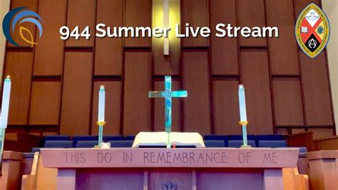 Combined Worship Service August Youtube