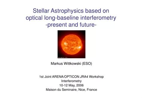 Ppt Stellar Astrophysics Based On Optical Long Baseline