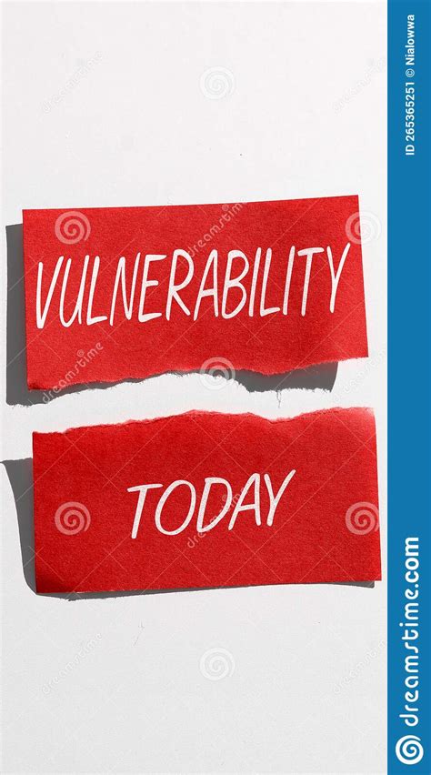 Hand Writing Sign Vulnerability Business Showcase State Of Being