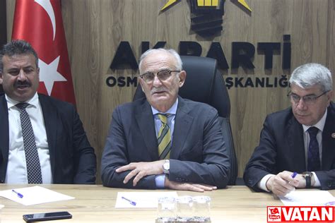 AK Parti Yerel Yönetimler Başkanı Yılmaz Osmaniye de konuştu Önce