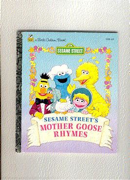 SESAME STREET MOTHER GOOSE RHYMES by Allen, Constance / illust.by ...