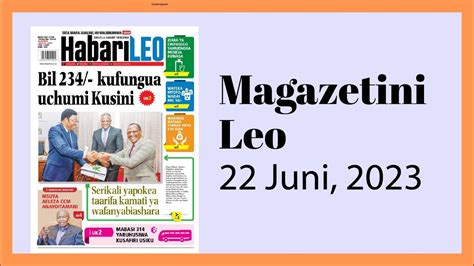 Magazetini Leo Juni Serikali Yapokea Taarifa Kamati Ya