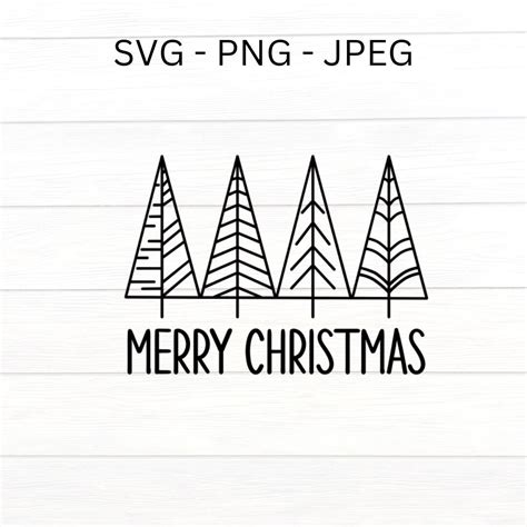 Merry Christmas With Trees Cut File Svg Png Jpeg Christmas Holidays