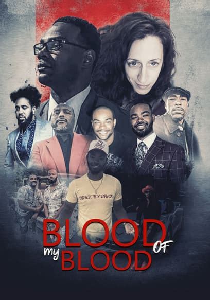 Watch Blood of My Blood (2024) - Free Movies | Tubi