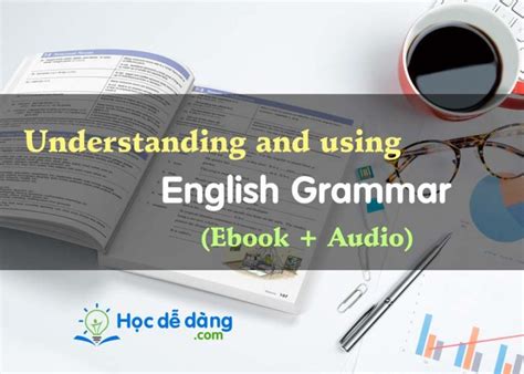 Ebook Understanding And Using English Grammar 4th Edition Học Dễ Dàng