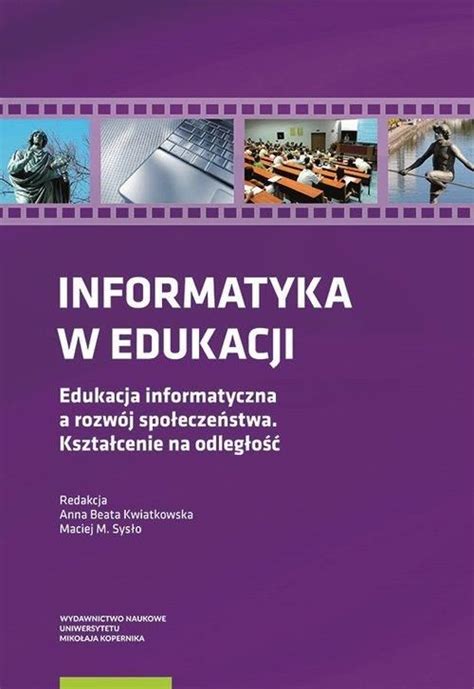 Podr Cznik Do Informatyki Informatyka W Edukacji Ceny I Opinie Ceneo Pl