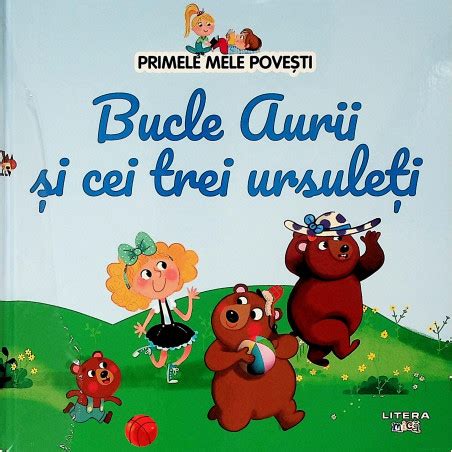 Bucle Aurii Si Cei Trei Ursuleti