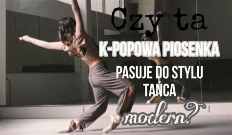 Czy Ta K Popowa Piosenka Pasuje Do Stylu Ta Ca Modern Samequizy