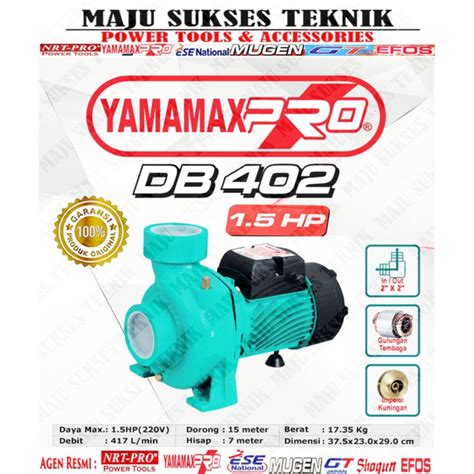 Jual Yamamax Pro Db Hp Inch Pompa Air Centrifugal Pump Inch