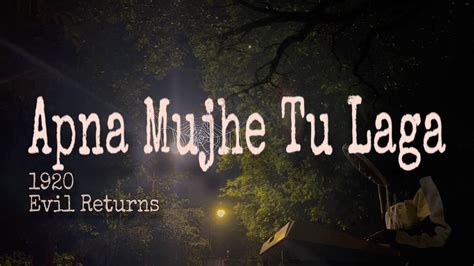 Apna Mujhe Tu Lagaa Evil Returns Unplugged On Piano Cover