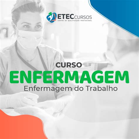 Curso De Enfermagem Do Trabalho - Curso de Enfermagem do Trabalho - Etec Cursos