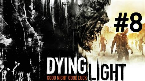 Dying Light 8 Chegamos A Nova Cidade YouTube