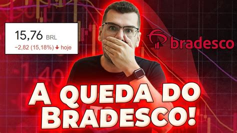 A QUEDA DO BRADESCO Lucros do banco caíram 25 nesse trimestre YouTube