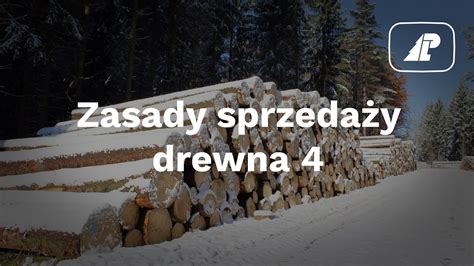 Nowe Zasady Sprzeda Y Drewna Narada Dyrektor W Cz Lasy Pa Stwowe