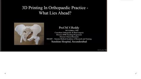 Session 8 3d Printing In Orthopaedic Practice What Lies Ahead Youtube